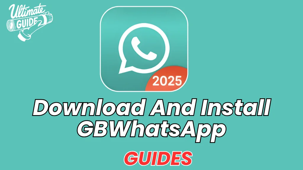 Download and install GB WhatsApp Guides