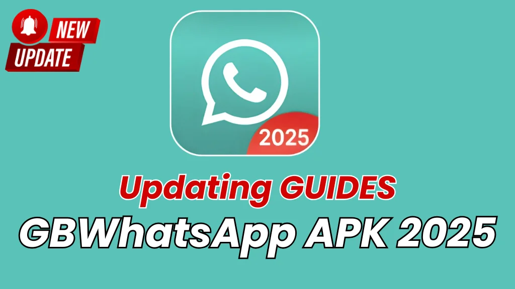GBWhatsApp APK Updating Guides