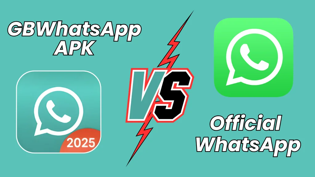 GBWhatsApp APK vs Official WhatsApp